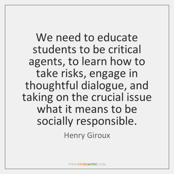 henry-giroux-we-need-to-educate-students-to-be-quote-on-storemypic-99ca3.png
